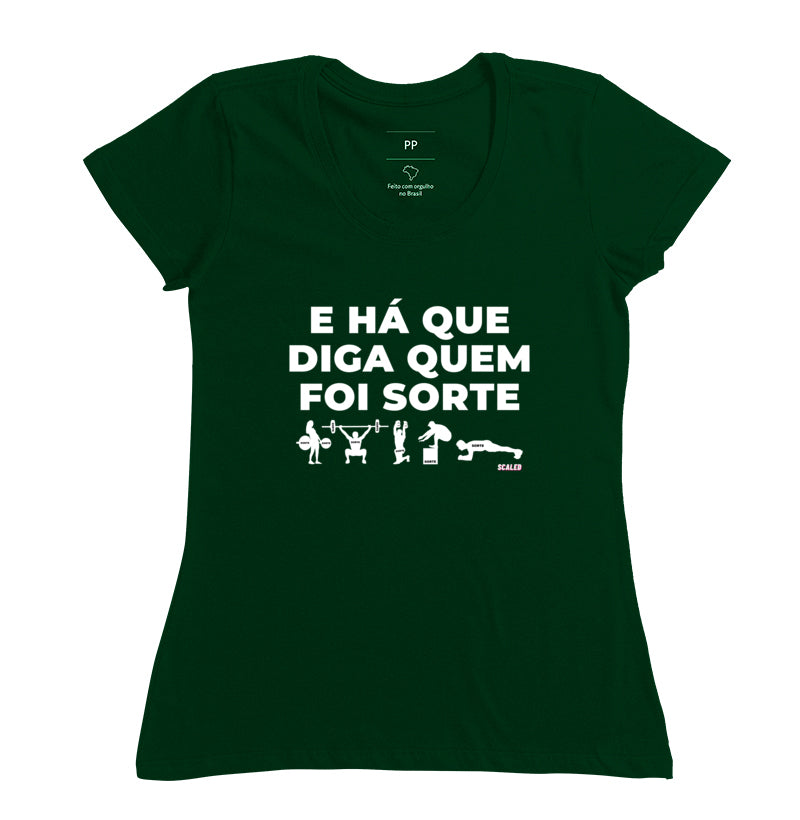 Há quem diga que foi sorte