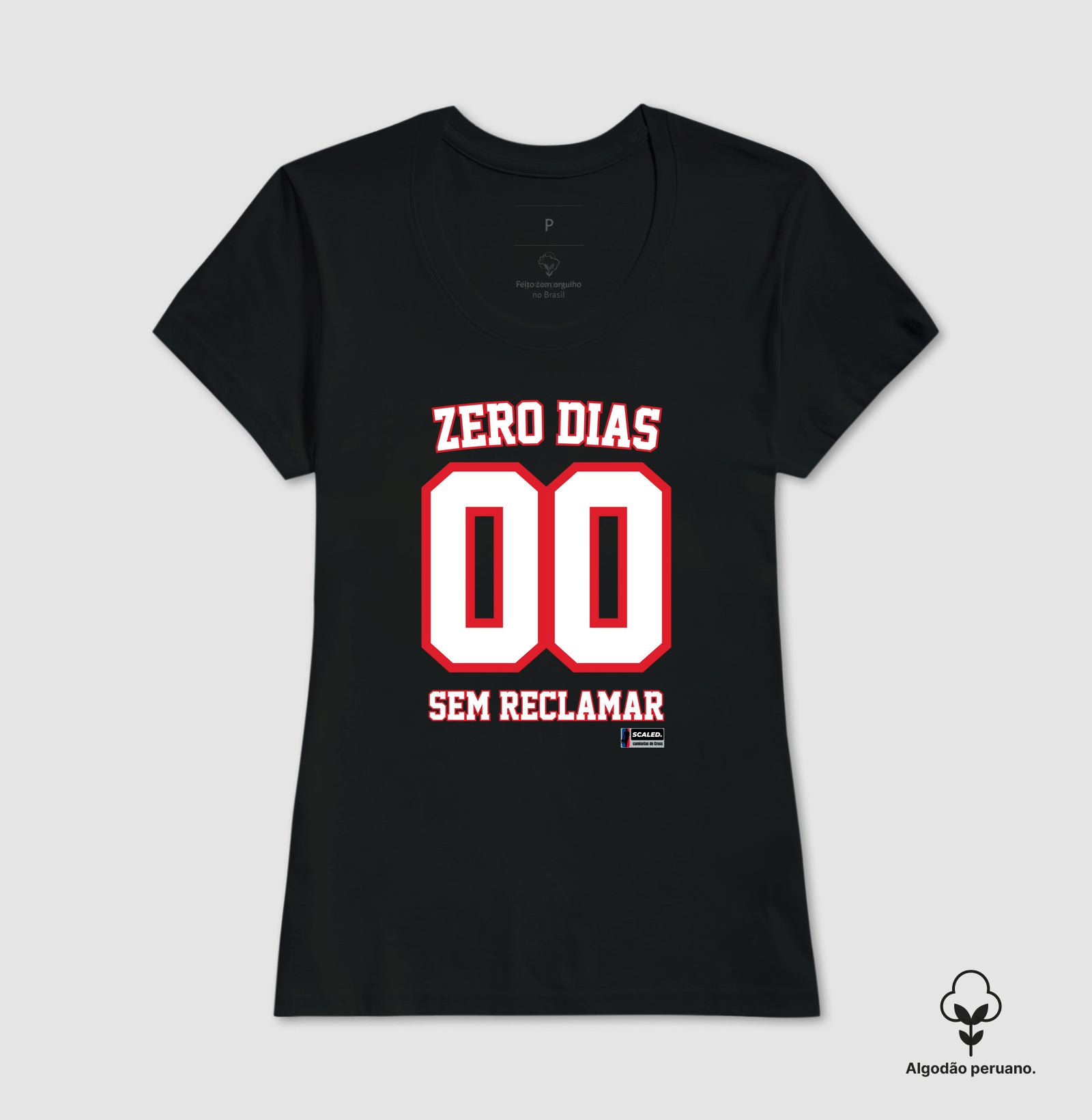 zero dias sem reclamar - Algodão Peruano