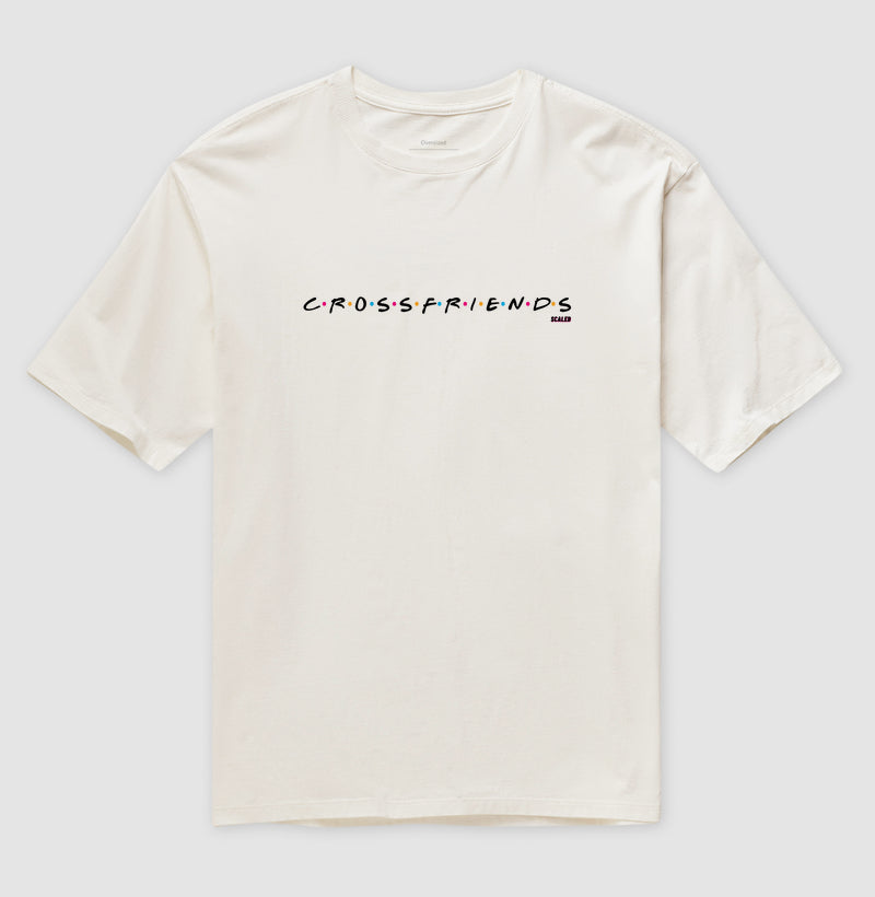 Crossfriends - Oversized