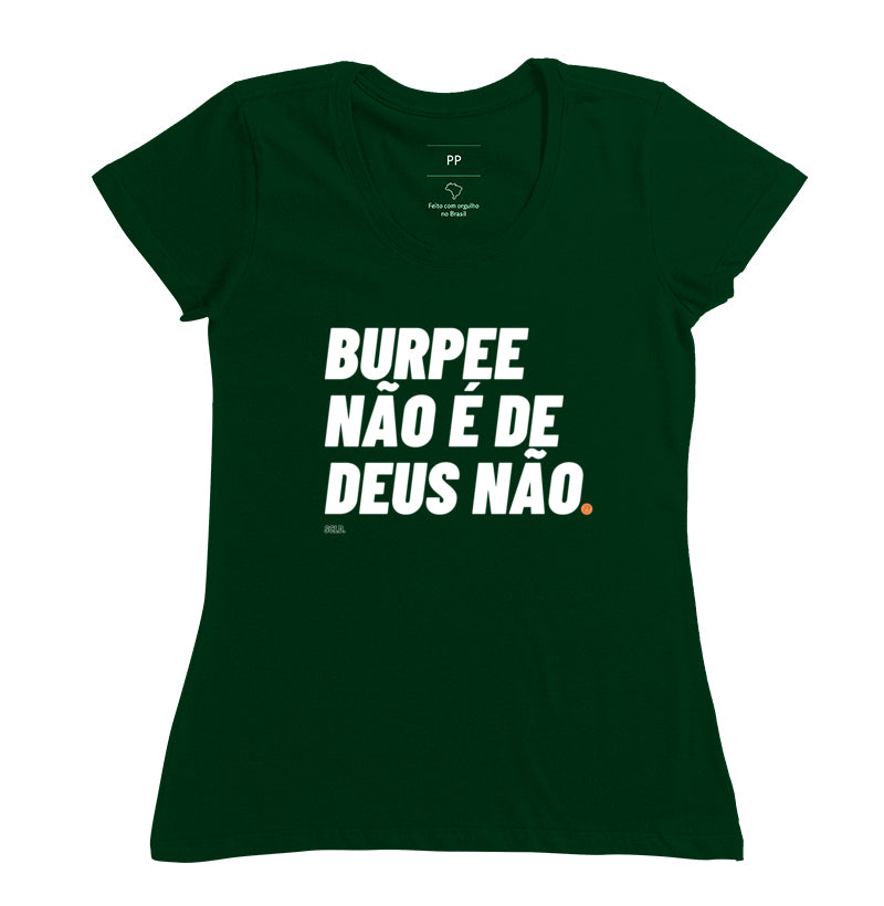 Camiseta Burpee não é de Deus