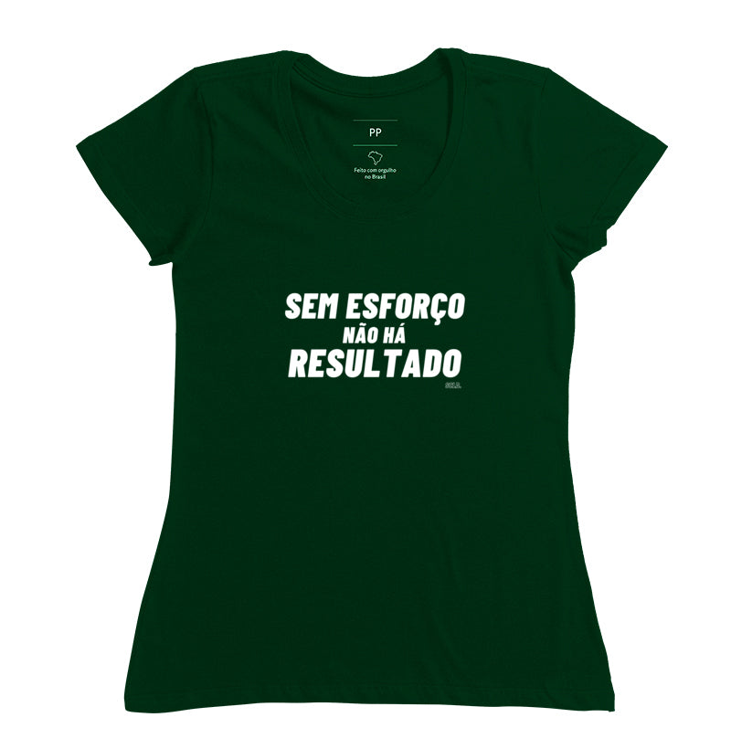 Camiseta Crossfit Sem esforço nao ha resultado
