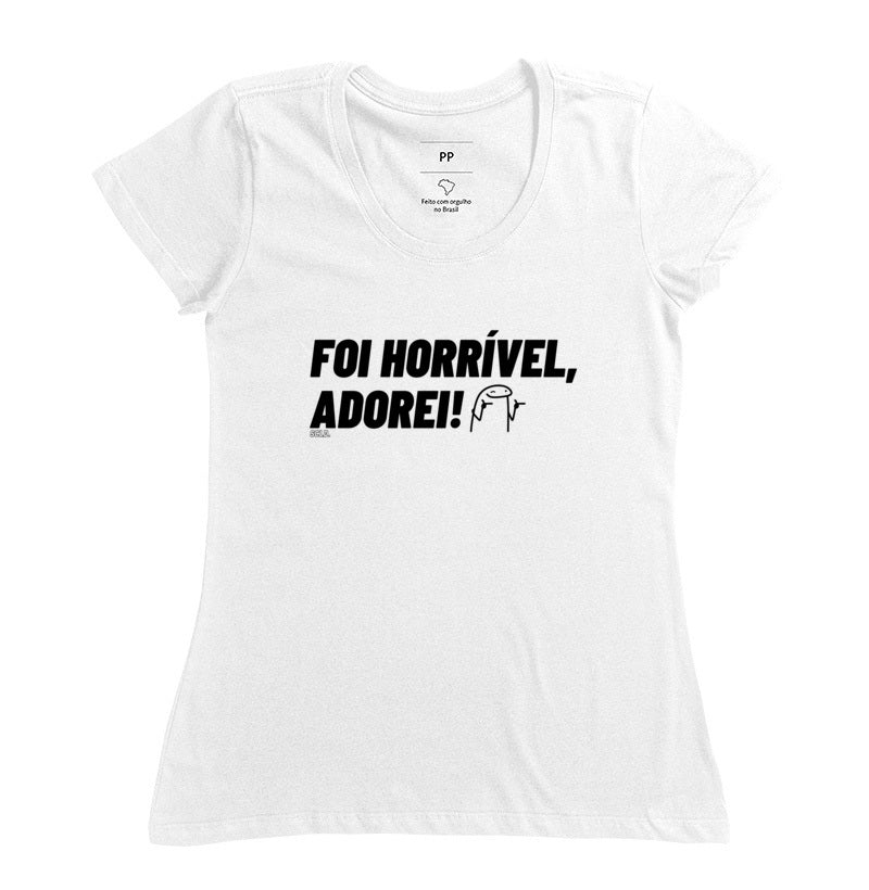 Foi Horrível Adorei