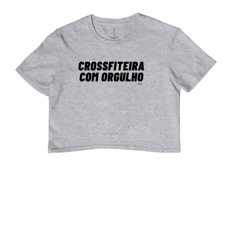 Cropped Crossfit Crossfiteira com Orgulho