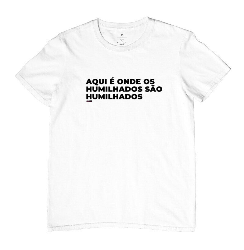 Onde os humilhados são humilhados
