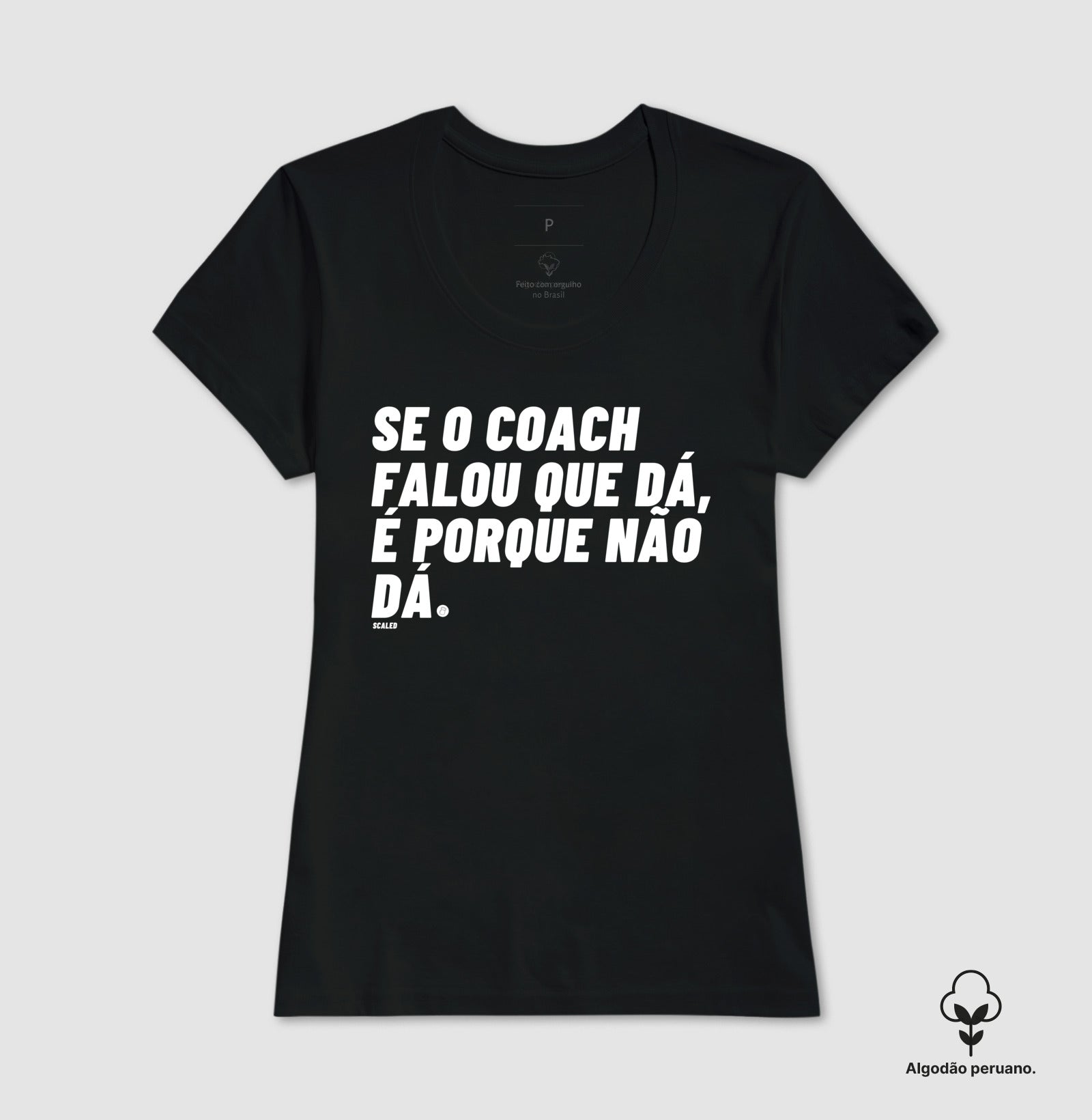 Não dá - Tecido Premium