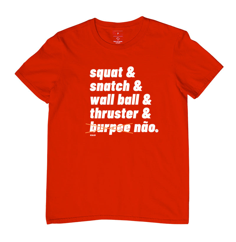 Camiseta Burpee Não