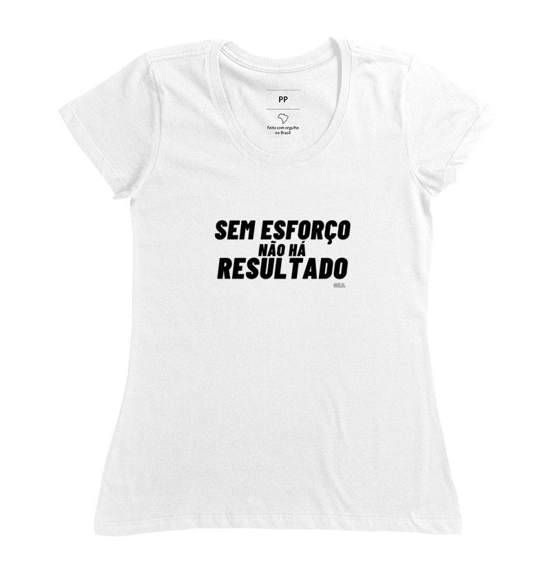 Camiseta Crossfit Sem esforço nao ha resultado