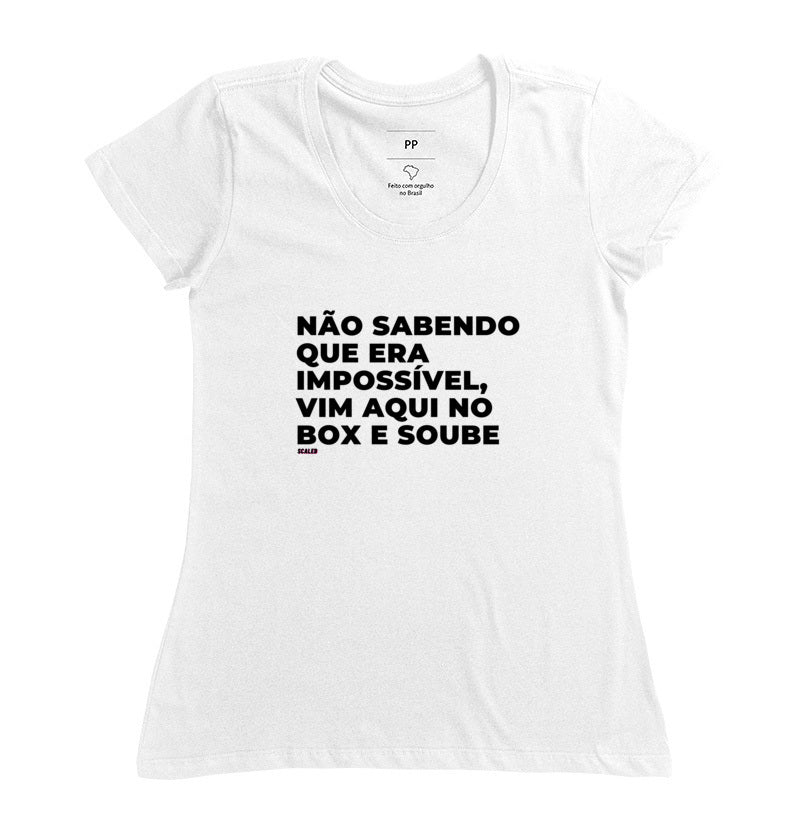 Não sabendo que era impossível