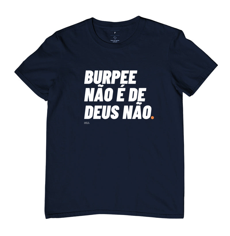 Camiseta Burpee não é de Deus