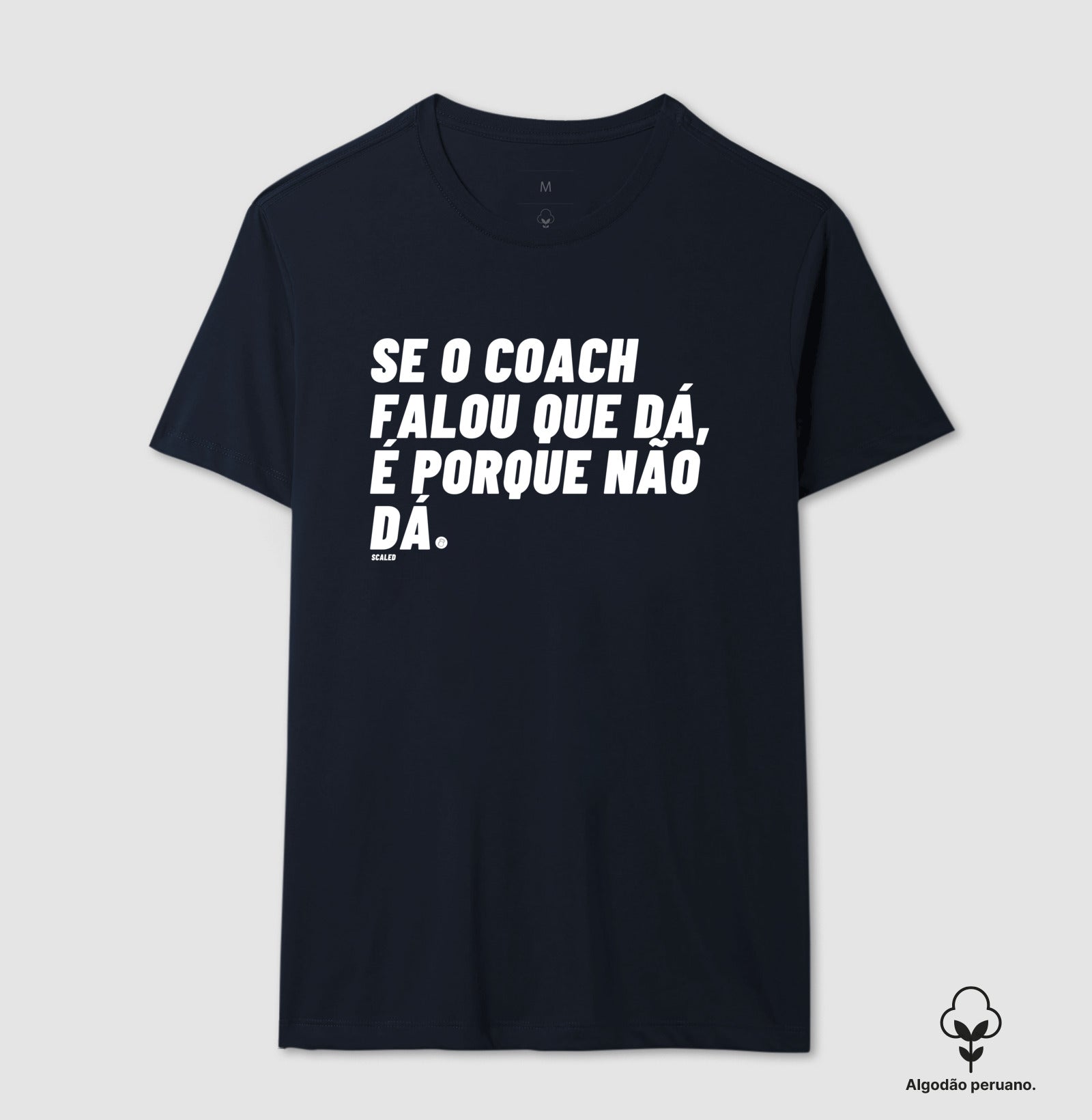 Não dá - Tecido Premium