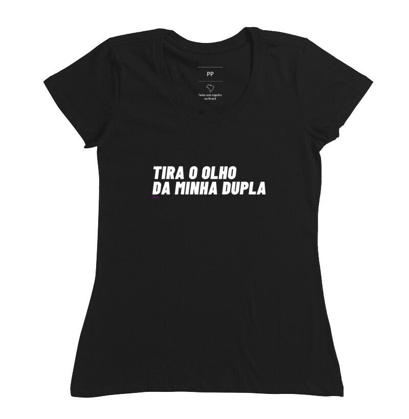 Tira o Olho da Minha Dupla