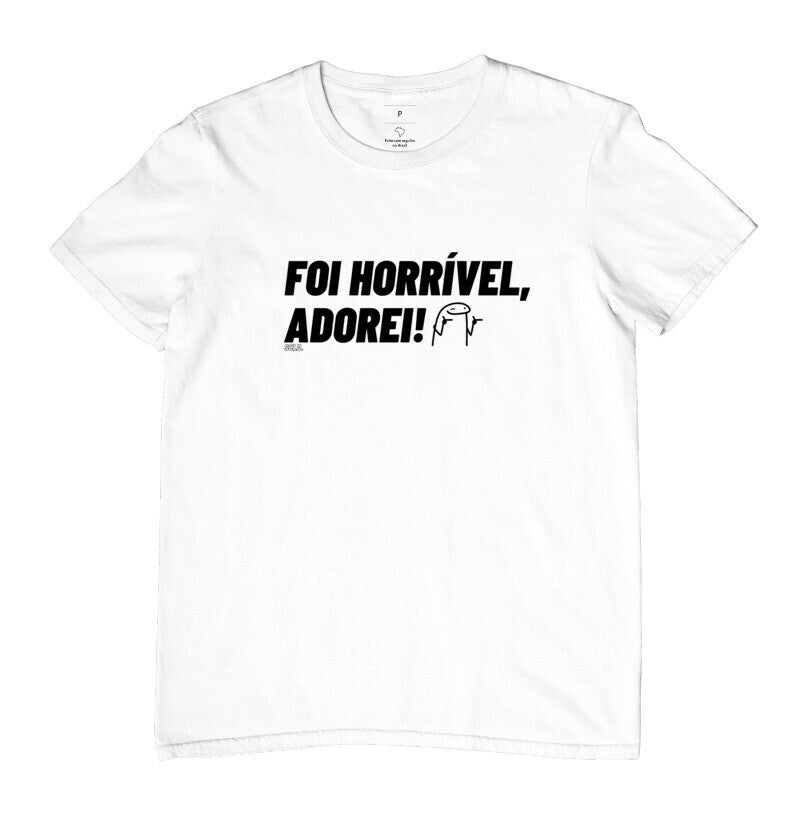 Foi Horrível Adorei