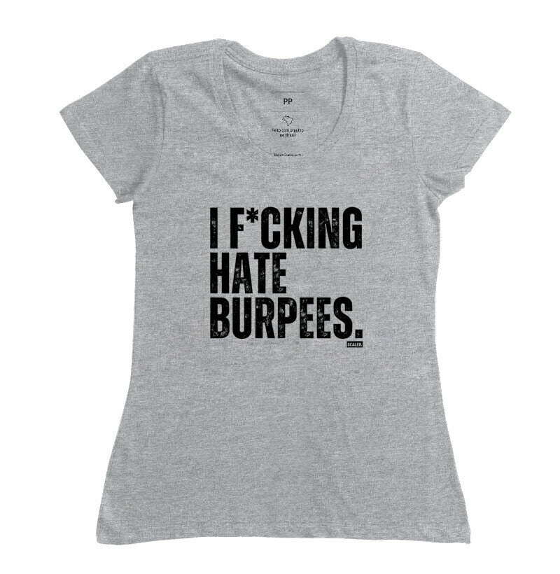 I Hate Burpee - Camiseta