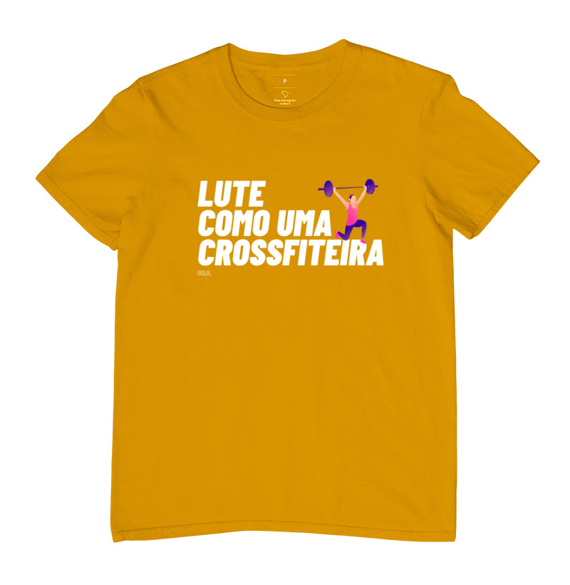 Camiseta Lute como uma Crossfiteira
