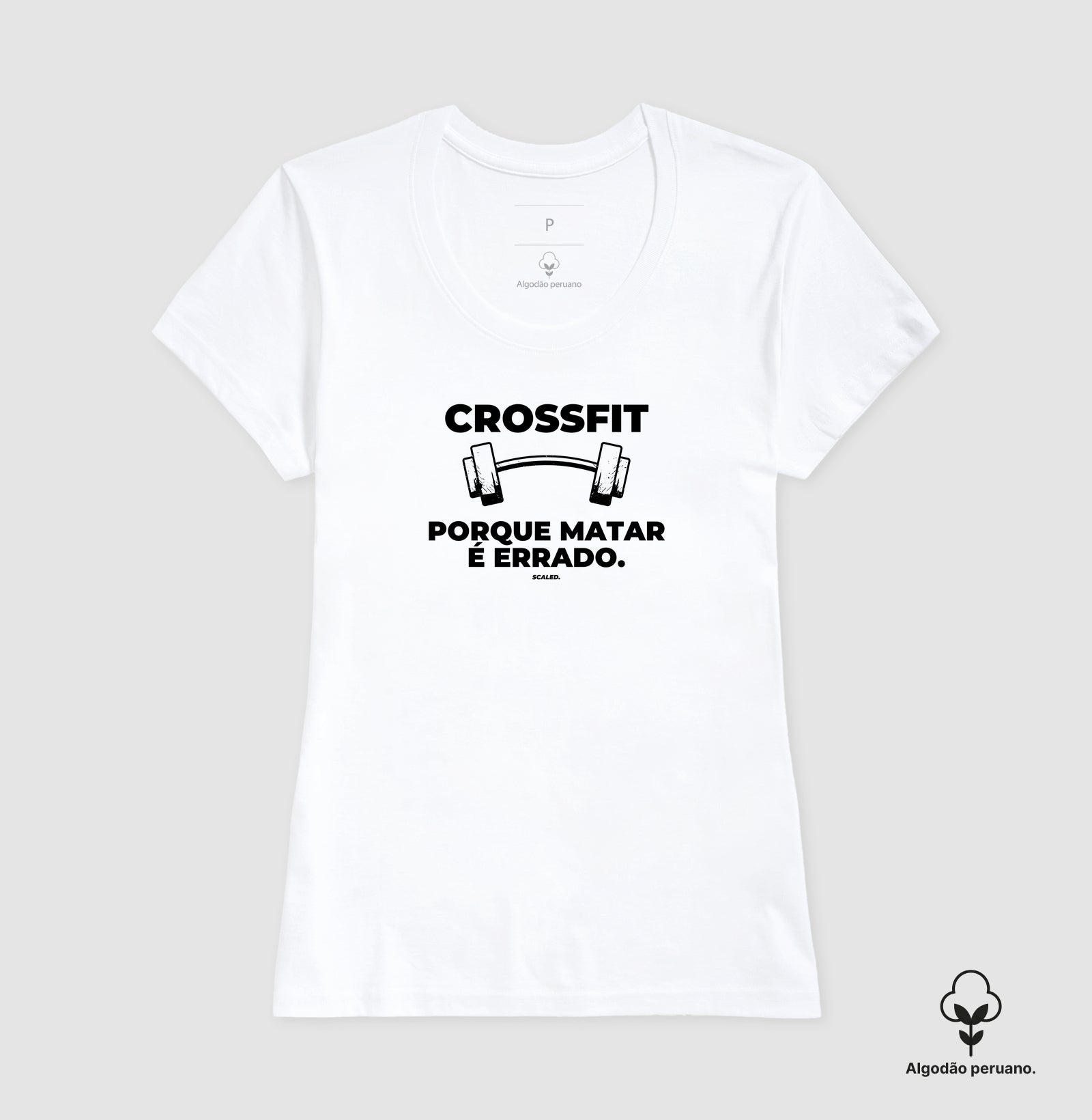 Crossfit porque matar é errado - Algodão Peruano