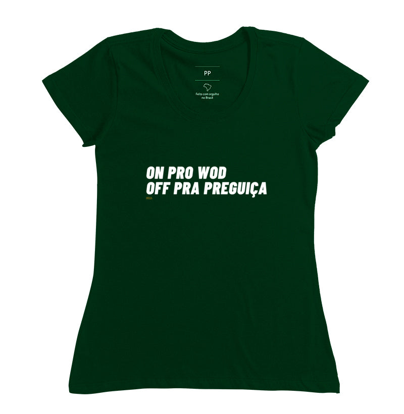 On pro Wod Off pra Preguiça
