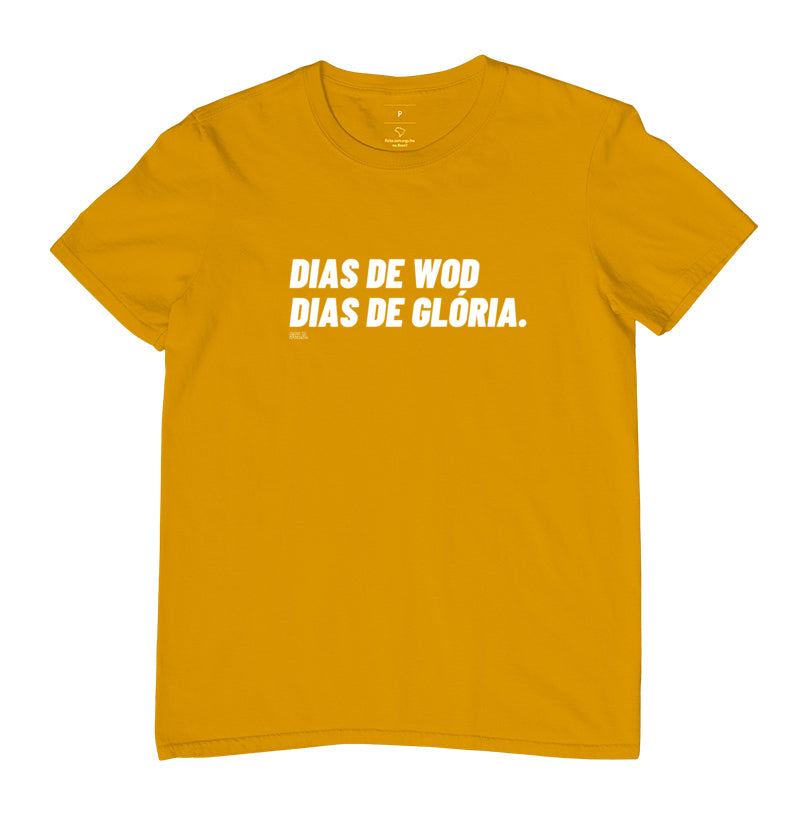 Camiseta Dias de WOD dias de Gloria