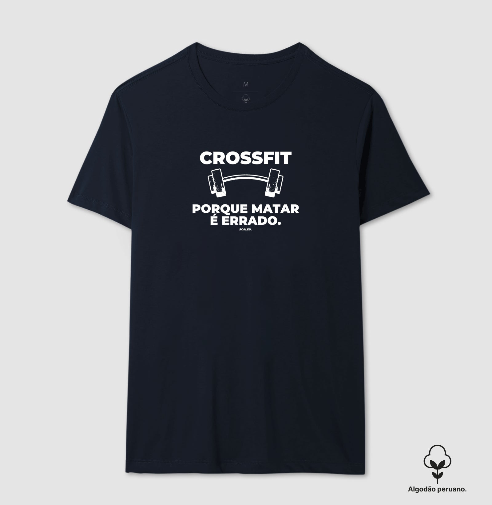 Crossfit porque matar é errado - Algodão Peruano