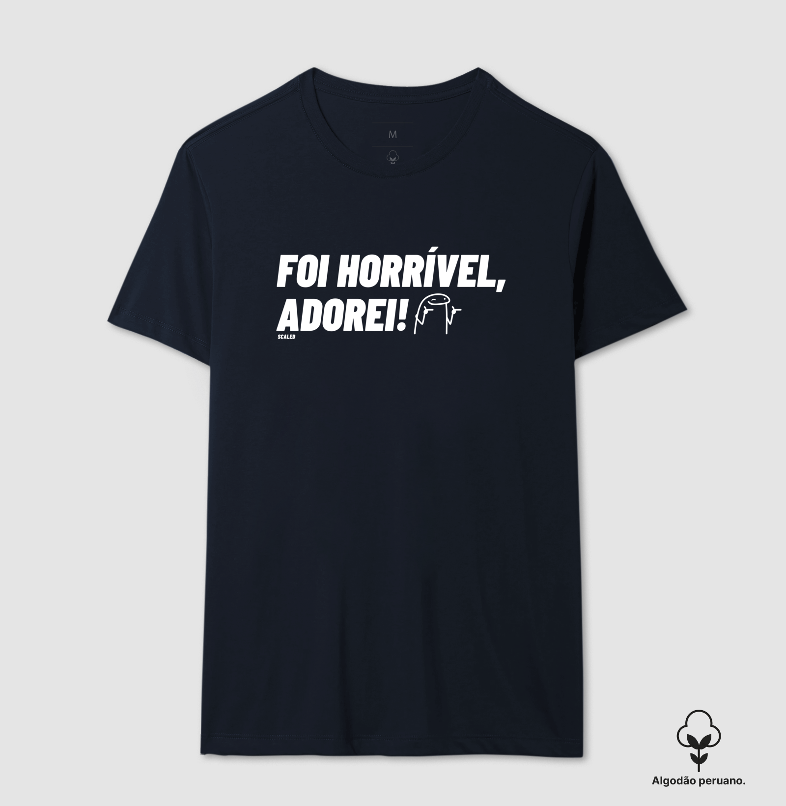 Foi horrível, adorei - tecido premium