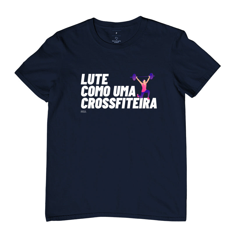 Camiseta Lute como uma Crossfiteira
