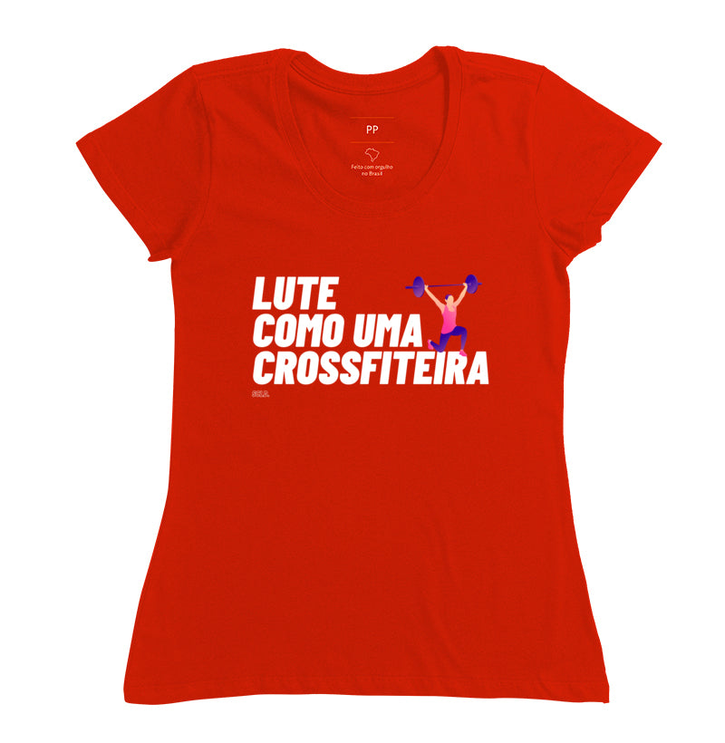 Camiseta Lute como uma Crossfiteira