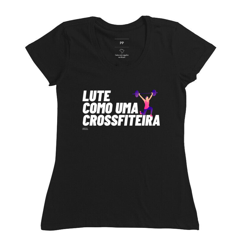 Camiseta Lute como uma Crossfiteira