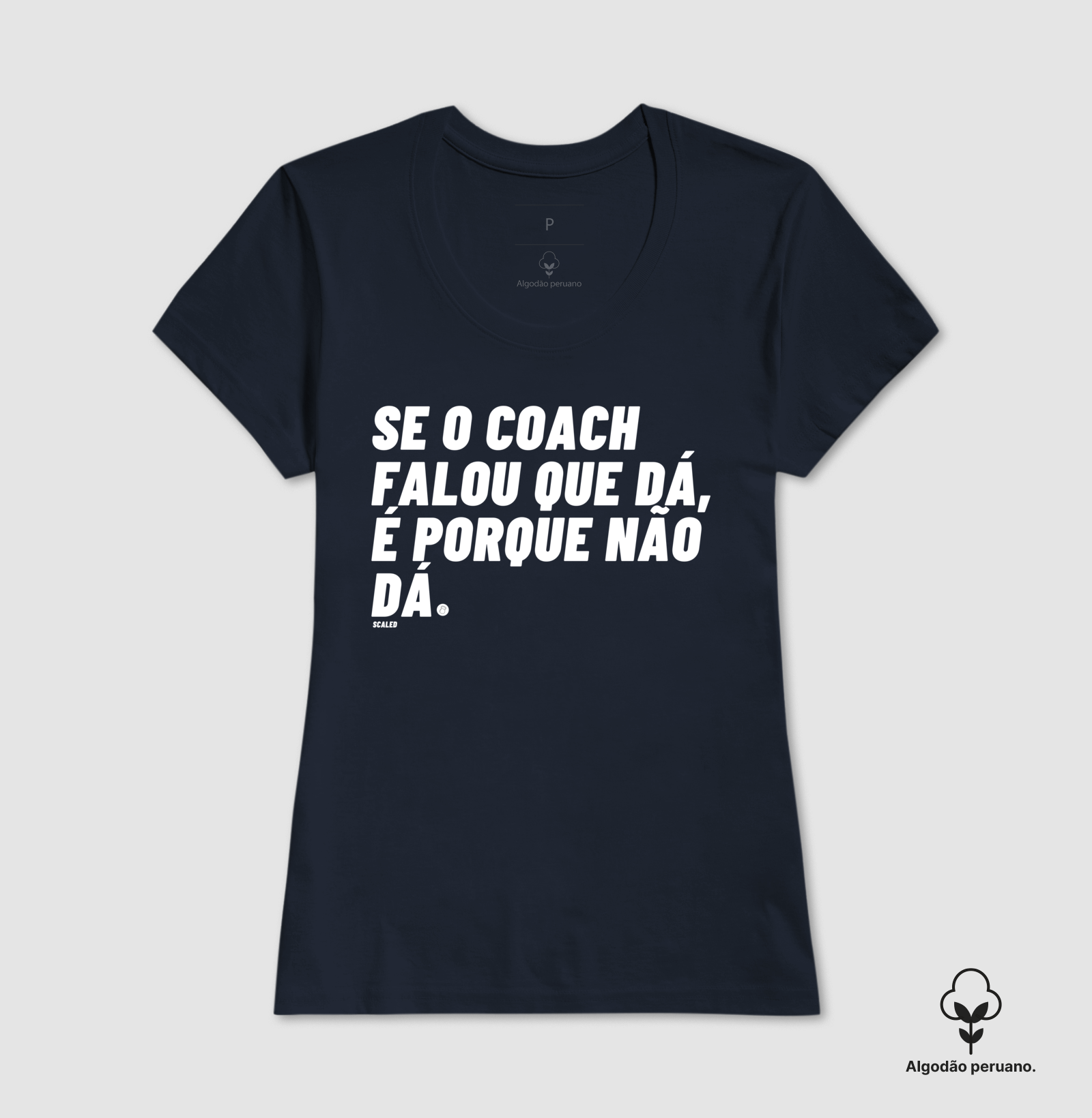 Não dá - Tecido Premium