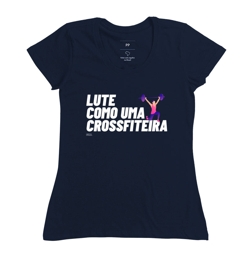Camiseta Lute como uma Crossfiteira