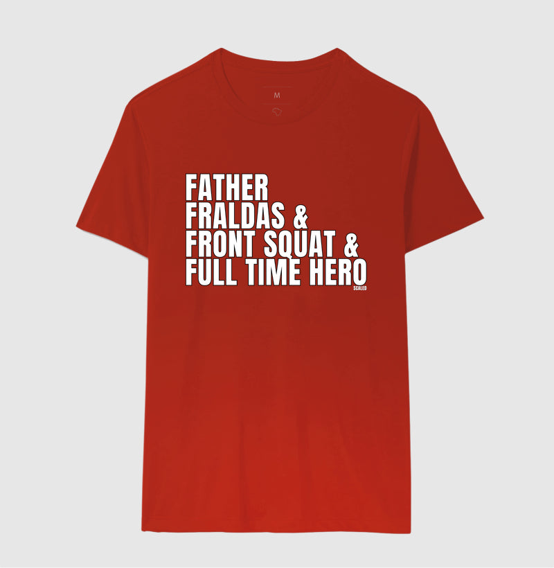 Pai Full time hero - Camiseta