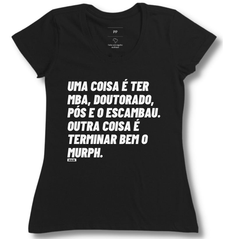 MURPH Uma coisa e ter MBA