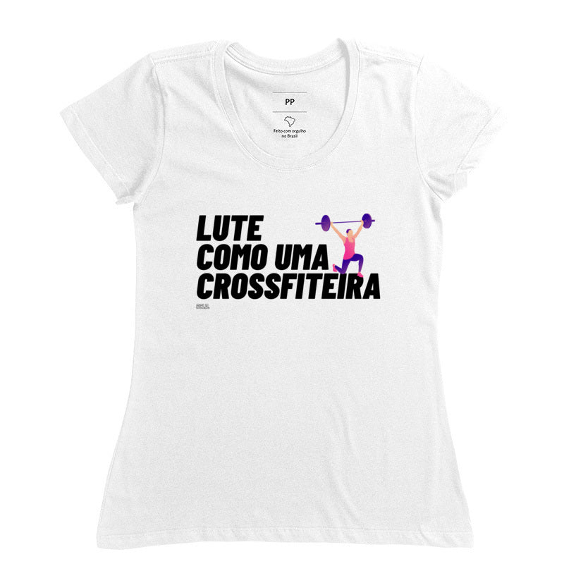 Camiseta Lute como uma Crossfiteira