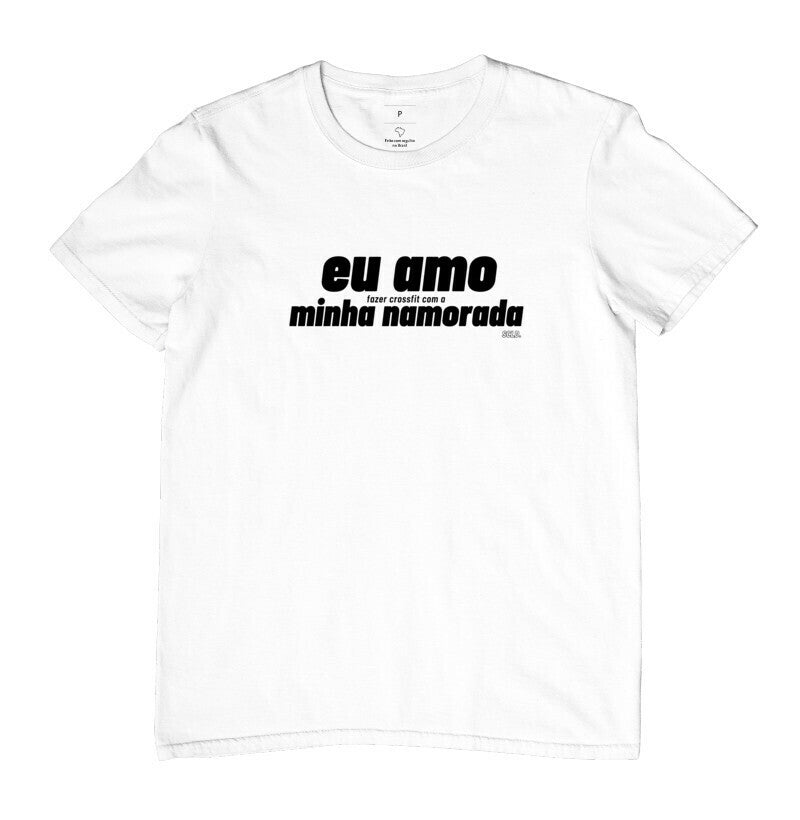 Camiseta Eu amo fazer Crossfit Namorada - Scaled