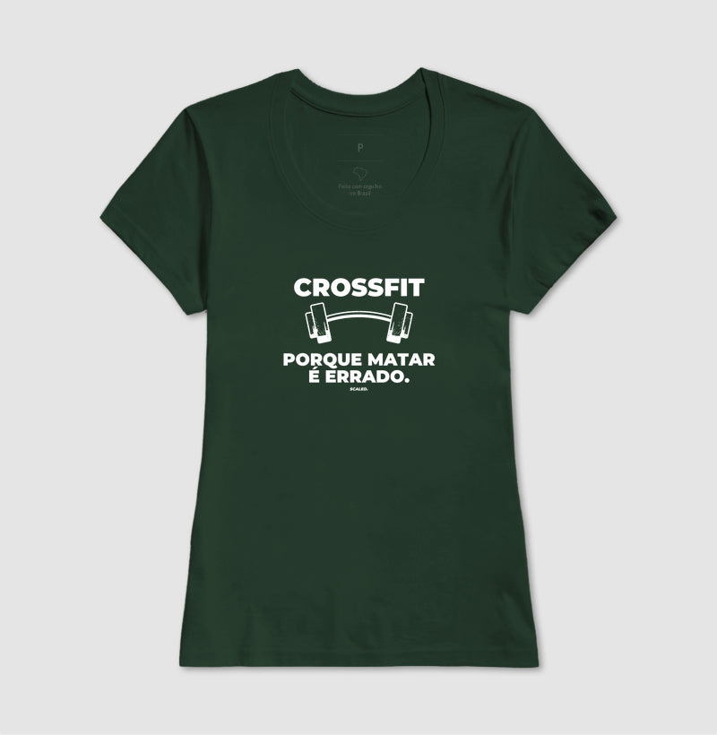 Crossfit porque matar é errado