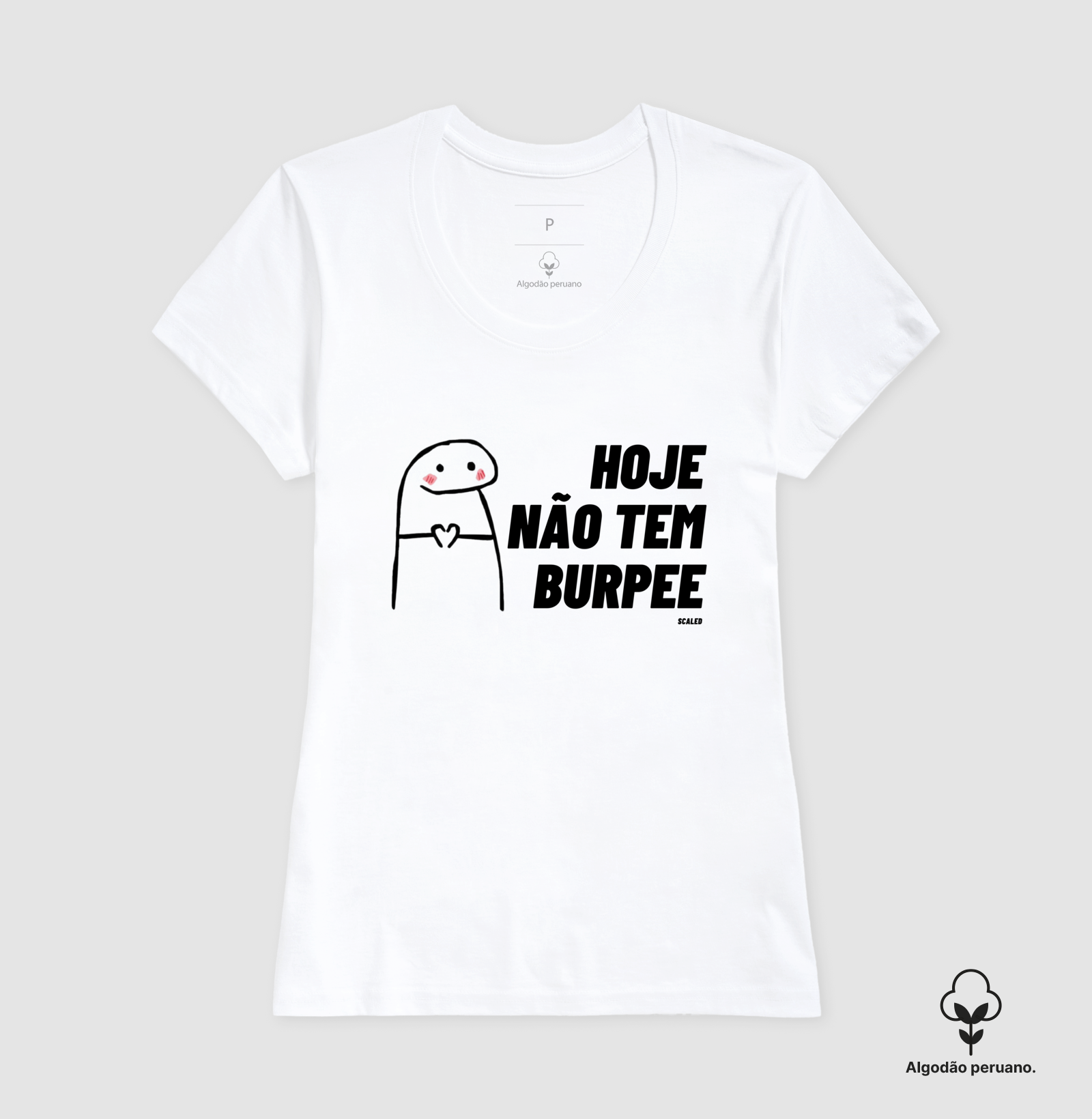 Hoje não tem Burpee - Tecido Premium