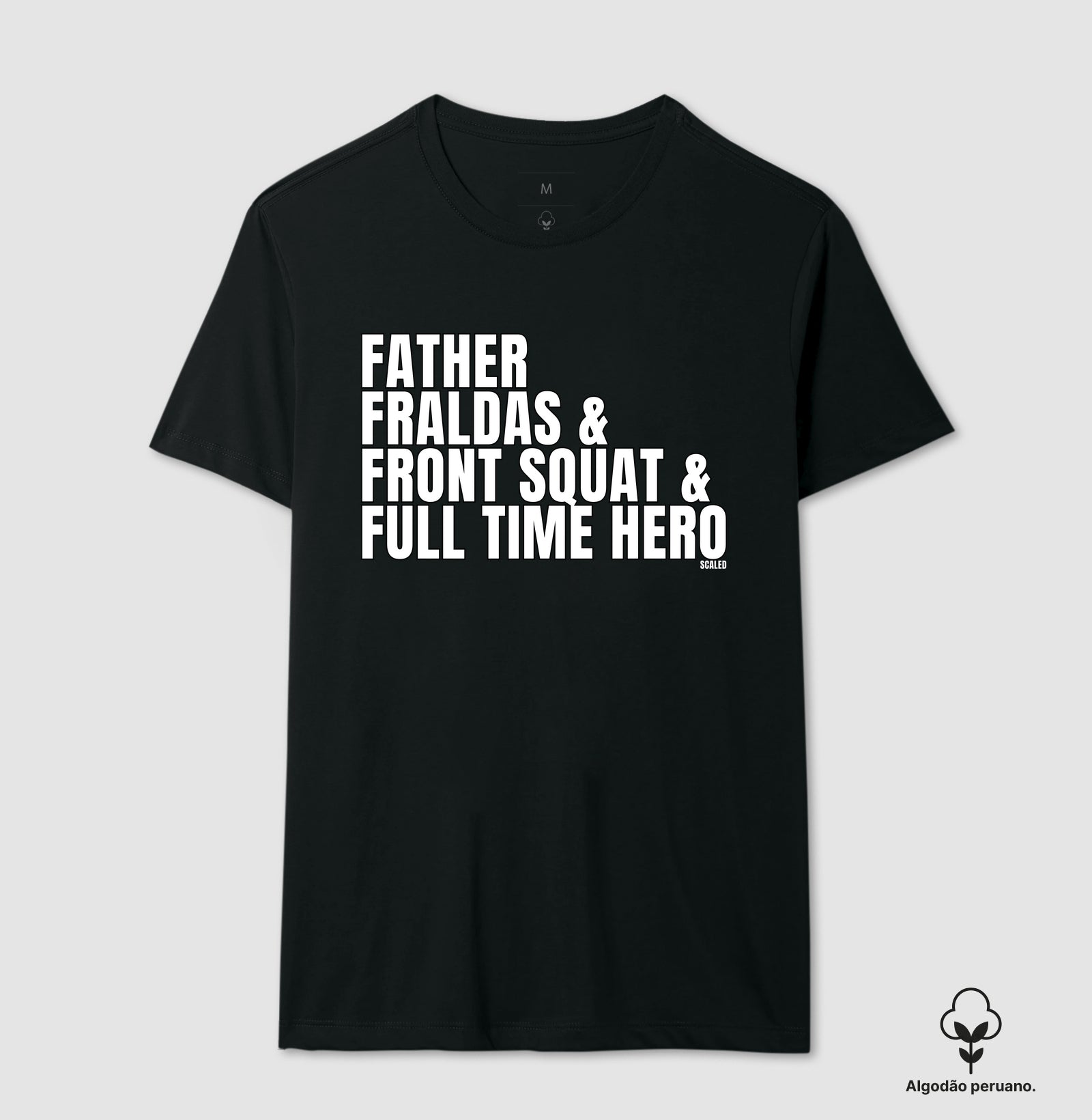Pai Full time hero - Algodão Peruano