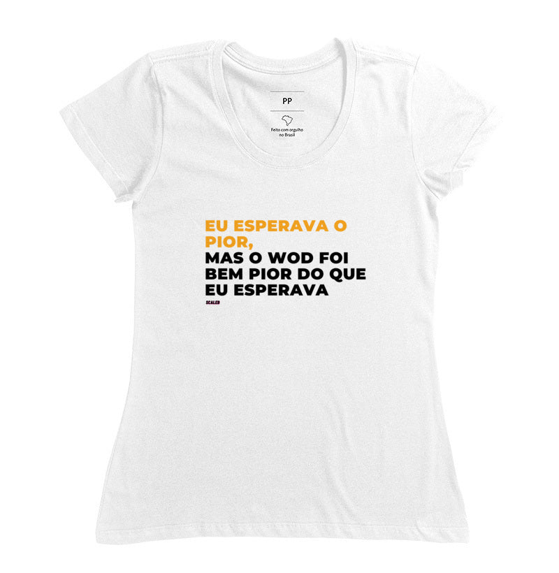 Eu esperava o pior
