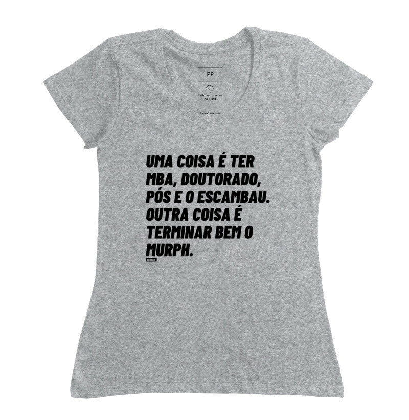 MURPH Uma coisa e ter MBA