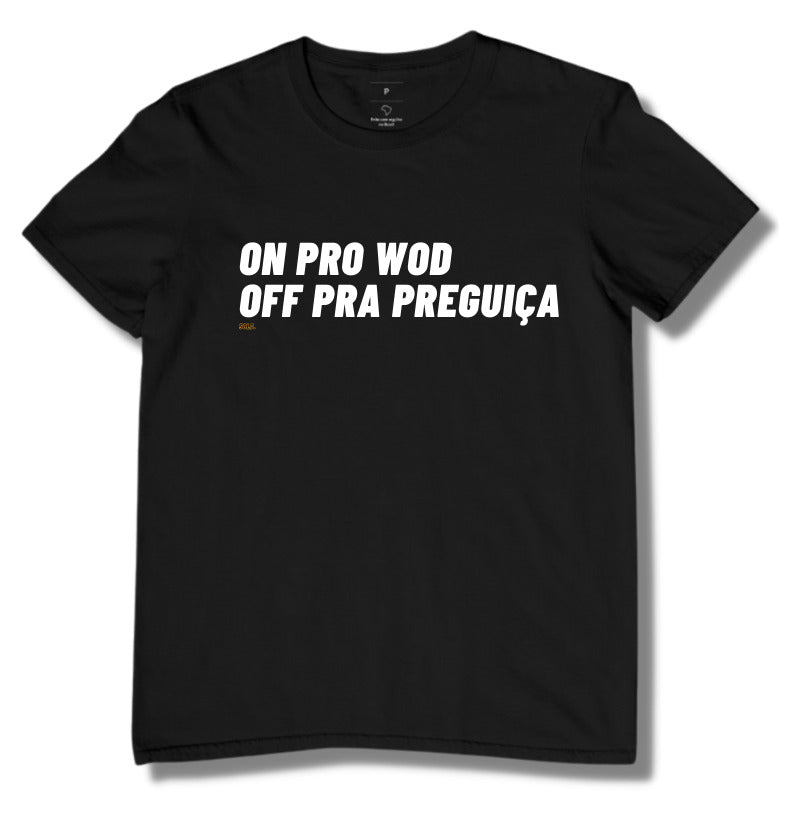 On pro Wod Off pra Preguiça